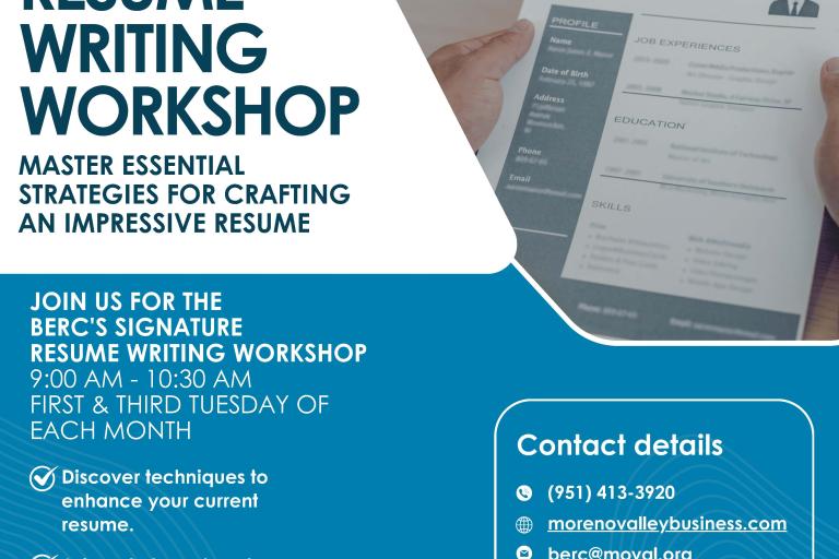 Flyer for a “Resume Writing Workshop” hosted by the Moreno Valley Business & Employment Resource Center (BERC). It promotes mastering essential strategies for crafting an impressive resume. The workshop occurs on the first and third Tuesday of each month from 9:00 AM to 10:30 AM. It invites participants to learn how to enhance their resumes and navigate applicant tracking systems. The flyer includes contact details, a QR code for registration, and the BERC logo at the bottom.